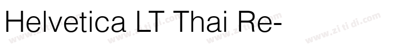 Helvetica LT Thai Re字体转换
